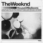 House of balloons / Glass table girls