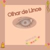 Olhar de Lince