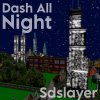 Dash All Night