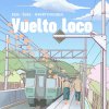 Vuelto Loco